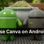 Use Canva on Android
